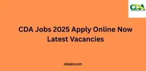 CDA Jobs 2025 Apply Online Now Latest Vacancies