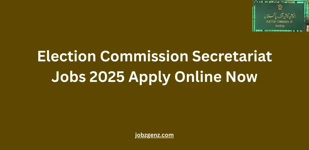 Election Commission Secretariat Jobs 2025 Apply Online Now